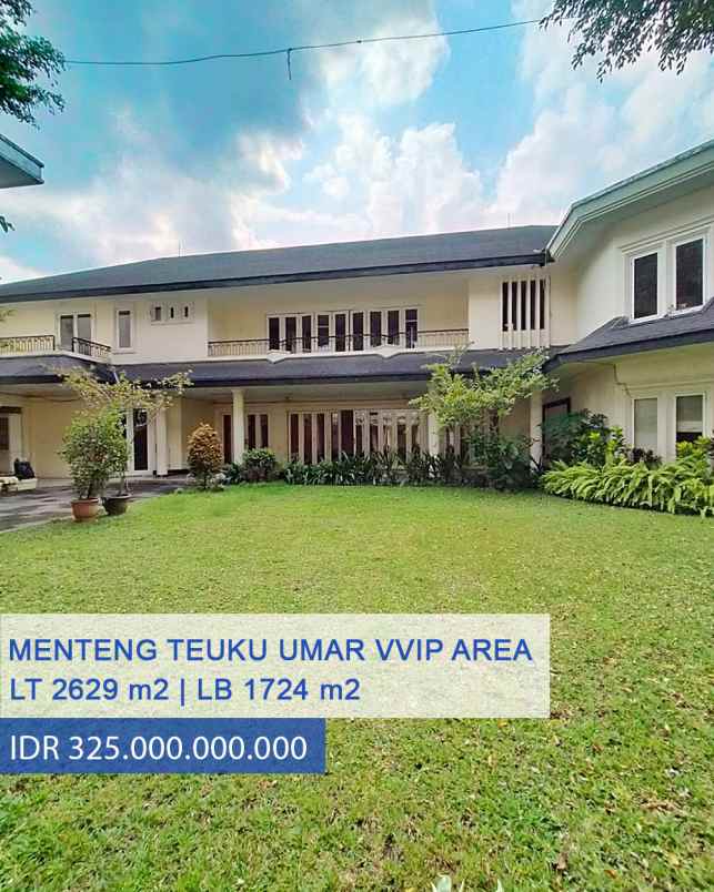 Dijual Rumah Mewah Kawasan Vvip Jl Teuku Umar Menteng Jakarta Pusat