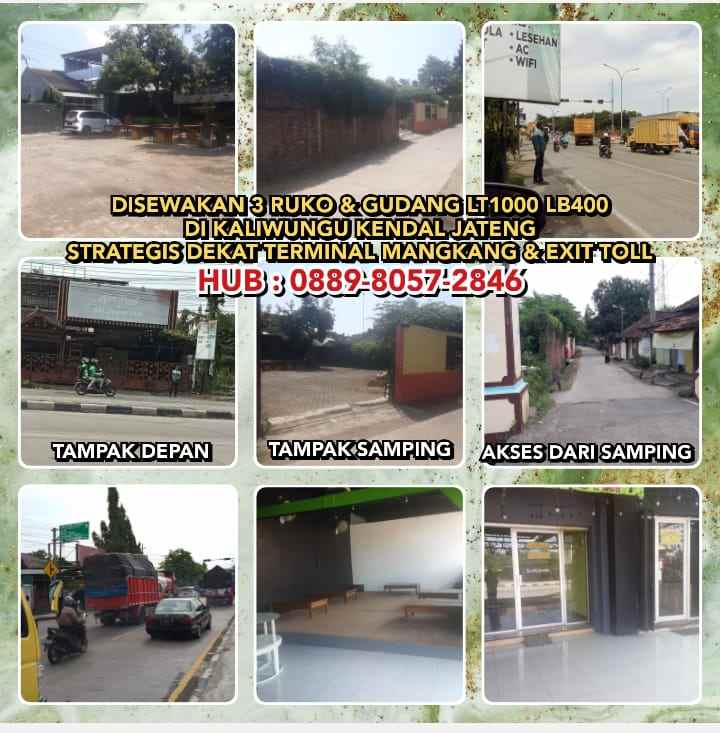 Disewakan 3 Ruko Gudang Strategis Di Kaliwungu Kendaldekat Exit Tol