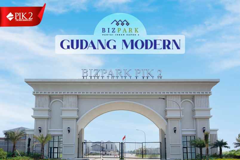 gudang bizpark 6x20 120m pik 2 pantai indah kapuk