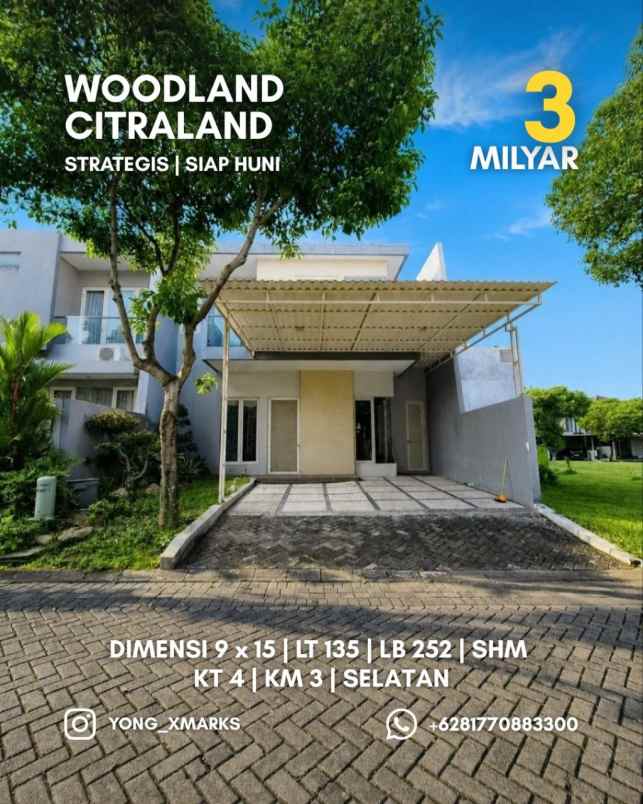 rumah woodland citraland siap huni semi furnished