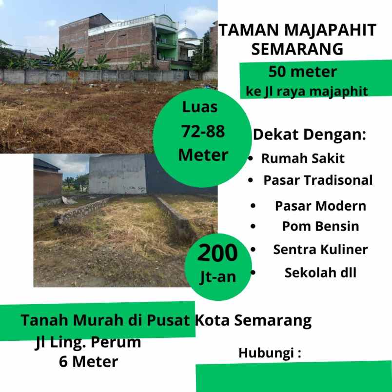 Tanah Murah Luas 72meter Dekat Rs Ketileng Krmt Wongsonegoro Semarang