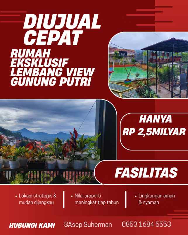 rumah eksklusif lembang view gunung putri