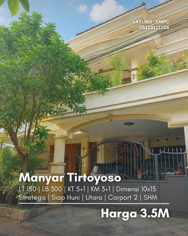 rumah manyar tirtoyoso strategis siap huni carport 2