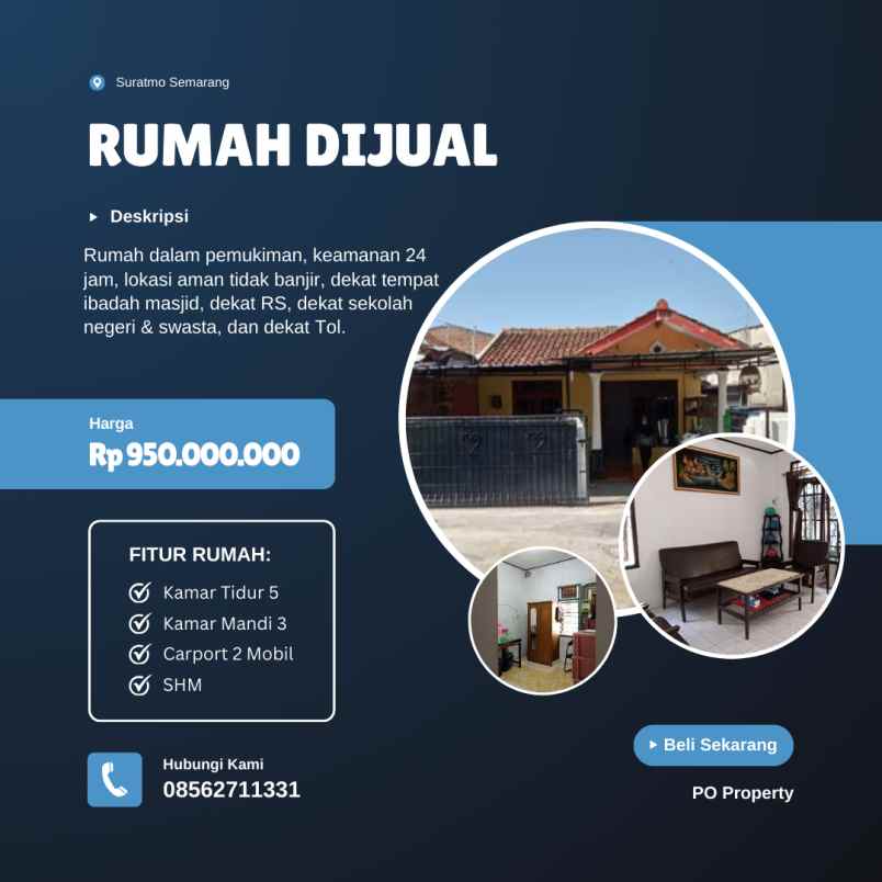 rumah siap huni jalan suratmo manyaran semarang barat