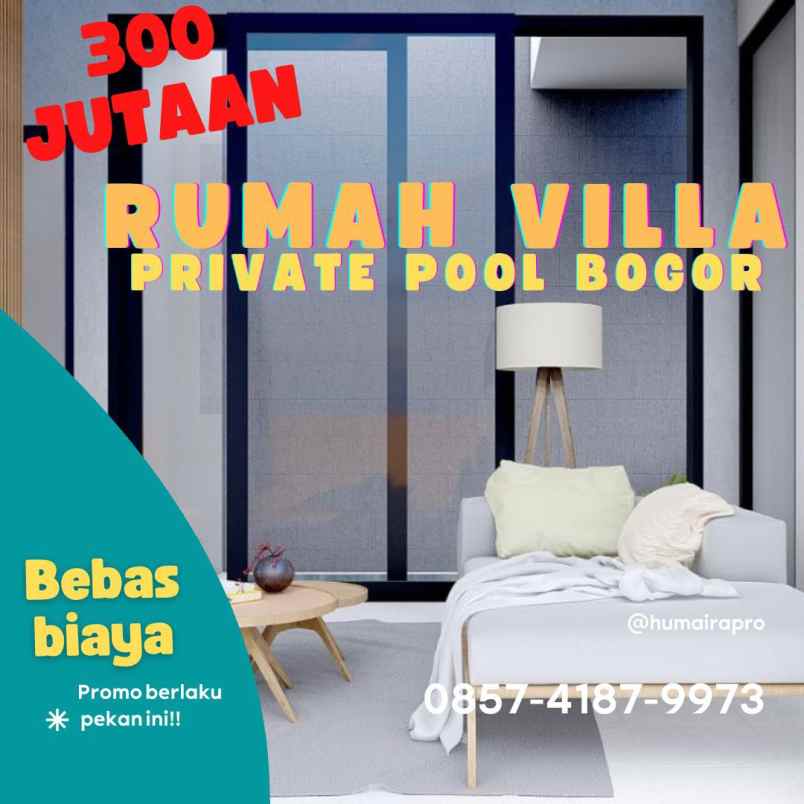 rumah villa bogor murah bonus private pool