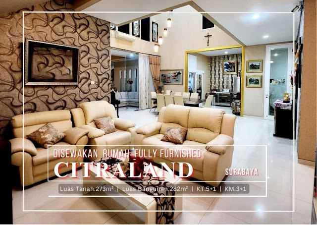 disewakan rumah istimewa terawat di citraland surabaya