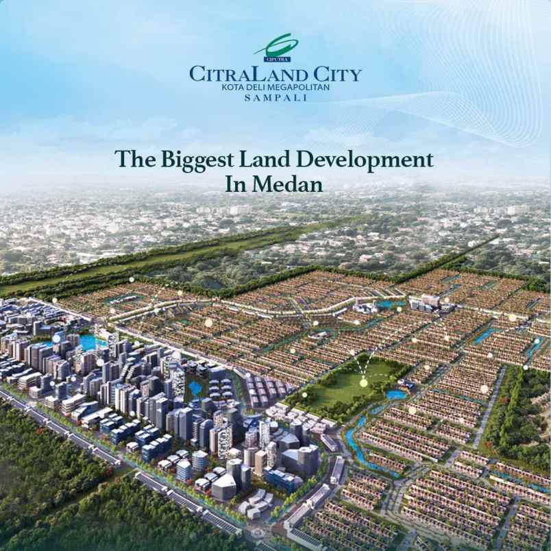 Coming Soon Komplek Citraland City Sampali Kota Deli Megapolitan