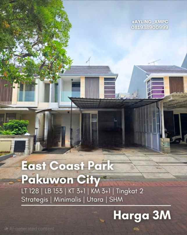 rumah east coast park pakuwon city minimalis strategis