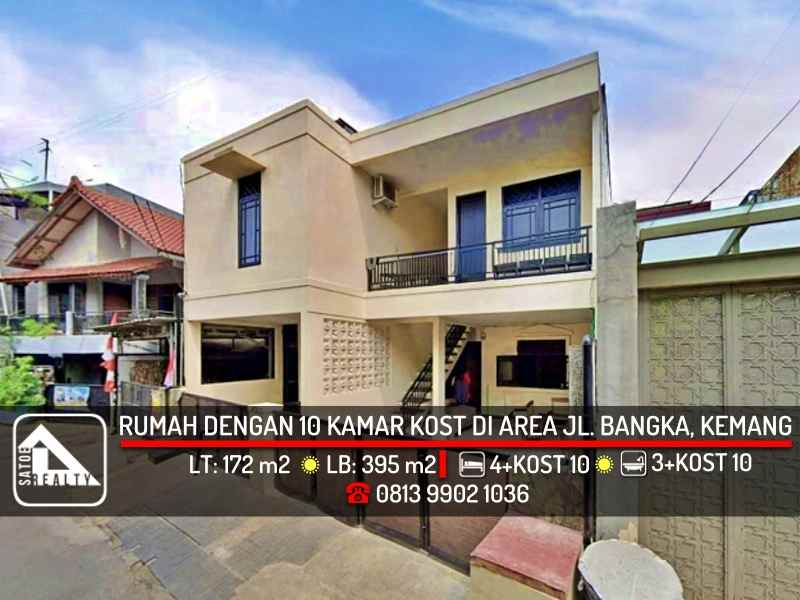 rumah dengan 10 kamar kost di jl bangka kemang