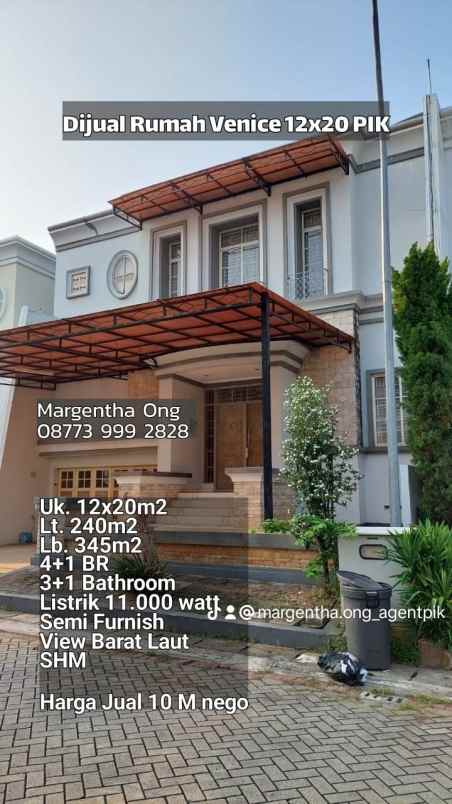rumah venice pik view barat laut