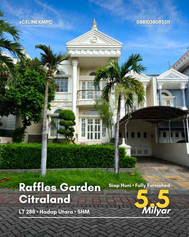 dijual rumah raffles garden citraland