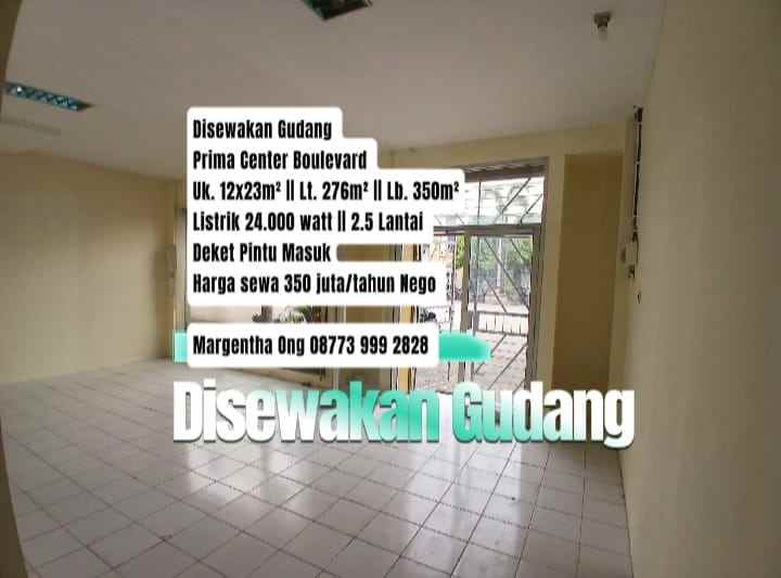 disewakan gudang prima center boulevard 2 5 lantai