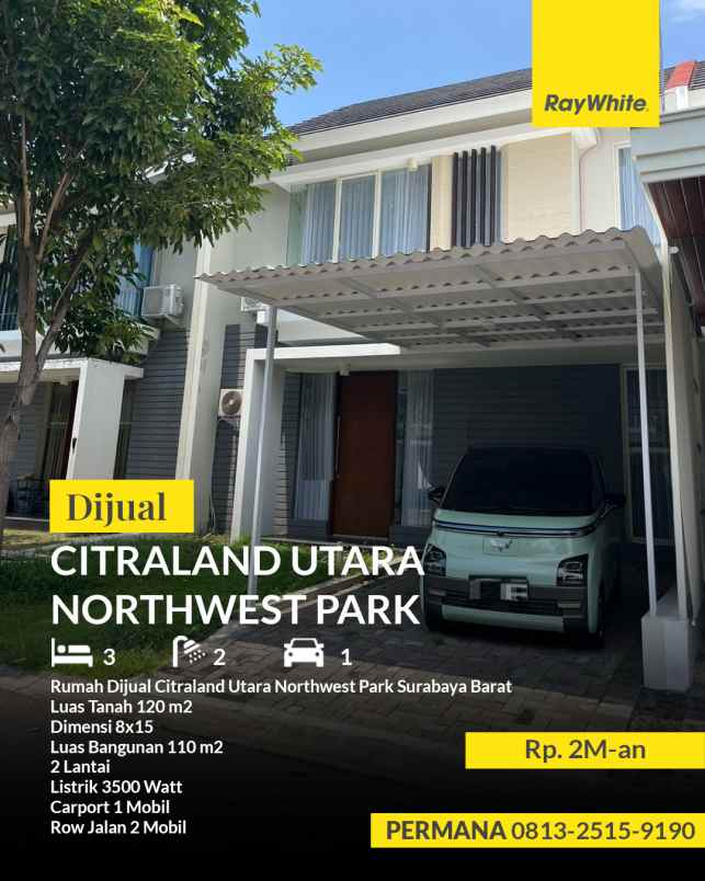 dijual rumah citraland utara northwest park