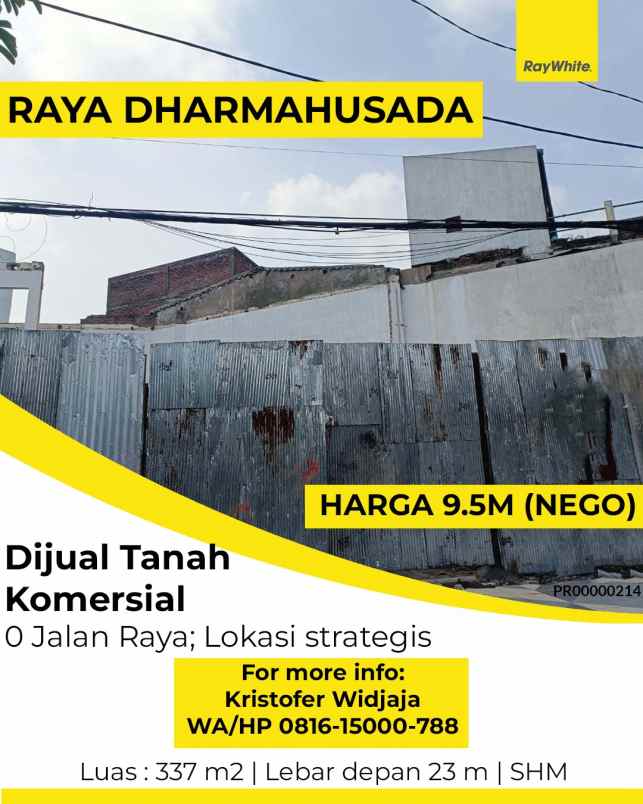 dijual tanah jalan raya dharmahusada