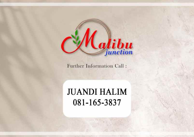 Launching Malibu Junction Quality Living Starts Here Jl Karya Jaya