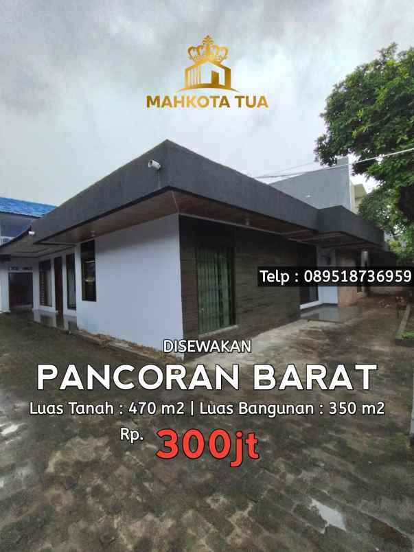 disewakan rumah pancoran barat