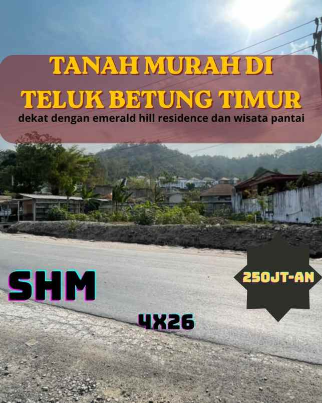 tanah murah di teluk betung timur