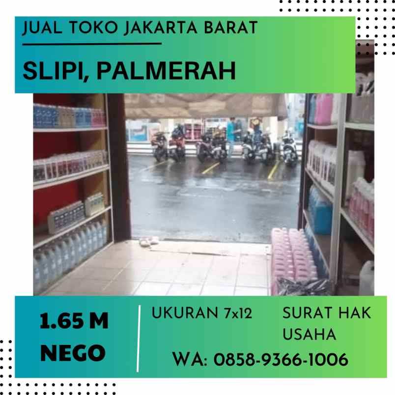 Toko Jakbar Jakarta Barat Slipi Strategis Depan Jalan