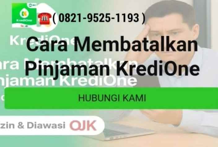 cara membatalkan pinjaman kredione
