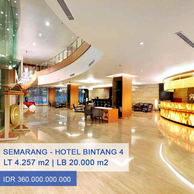 Hotel Bintang 4 Megah Mewah Dijual Di Semarang Jawa Tengah