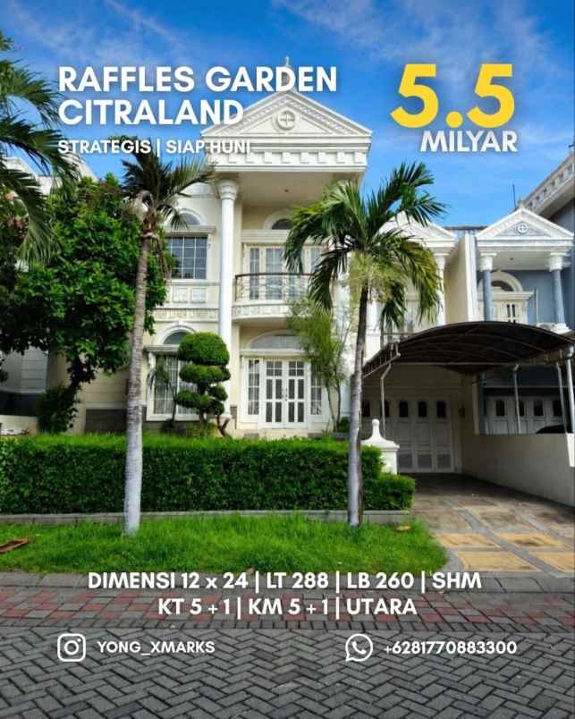 rumah raffles garden citraland strategis siap huni