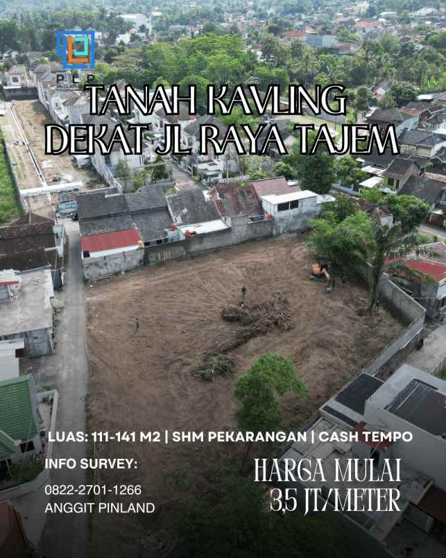 tanah kavling murah 350 meter dari jalan raya tajem