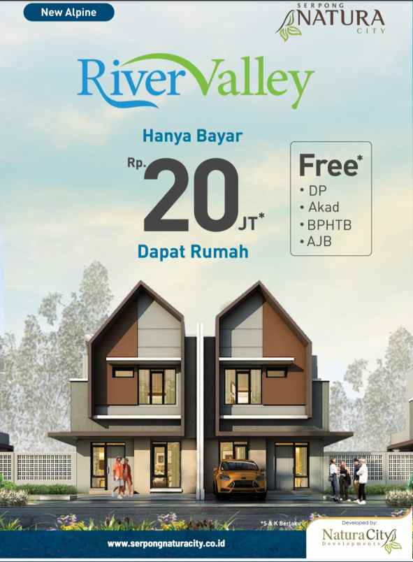 river valley rumah taman bayar 20 juta akad