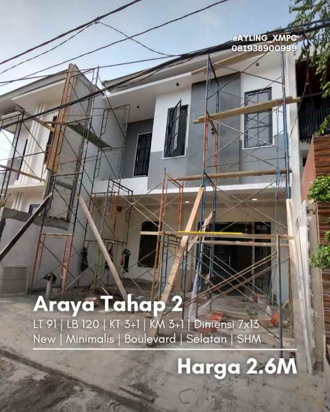 rumah araya tahap 2 new minimalis boulevard double way