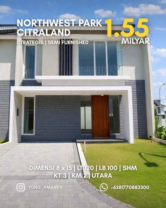 rumah northwest park citraland strategis siap huni