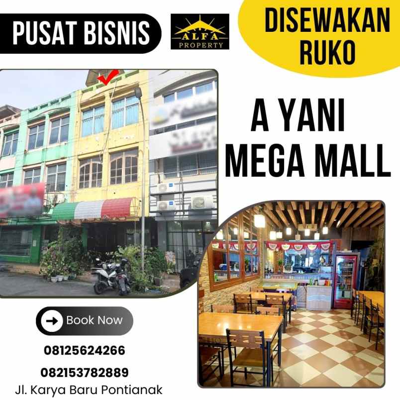 disewakan ruko a yani mega mall kota pontianak
