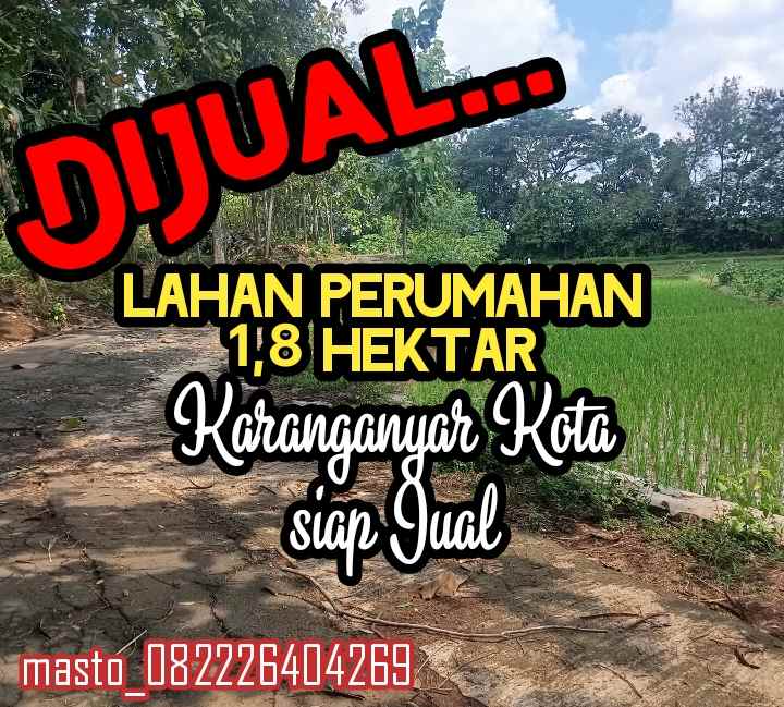 lahan 3ha pemukiman karanganyar kota 450rb m2
