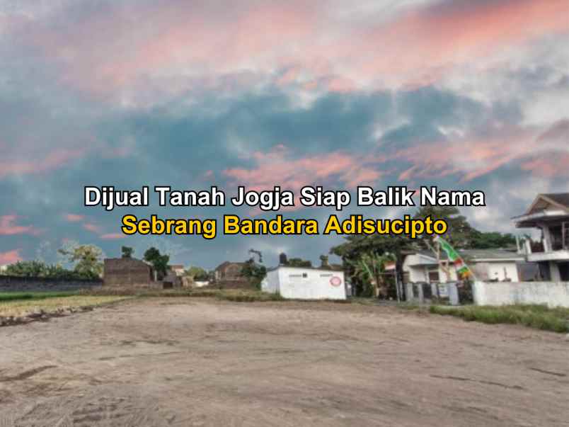Dijual Tanah Di Area Perumahan Dekat Bandara Adisucipto Yogyakarta