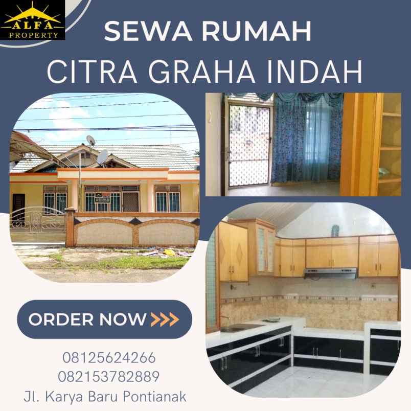 disewakan rumah citra graha indah kota pontianak
