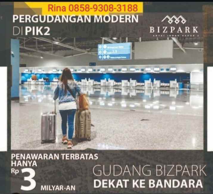 gudang bizpark pik 2 multi fungsi ready