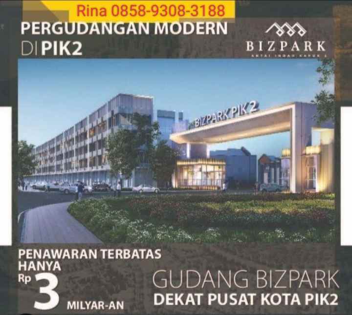 gudang bizpark pik 2 multi fungsi ready
