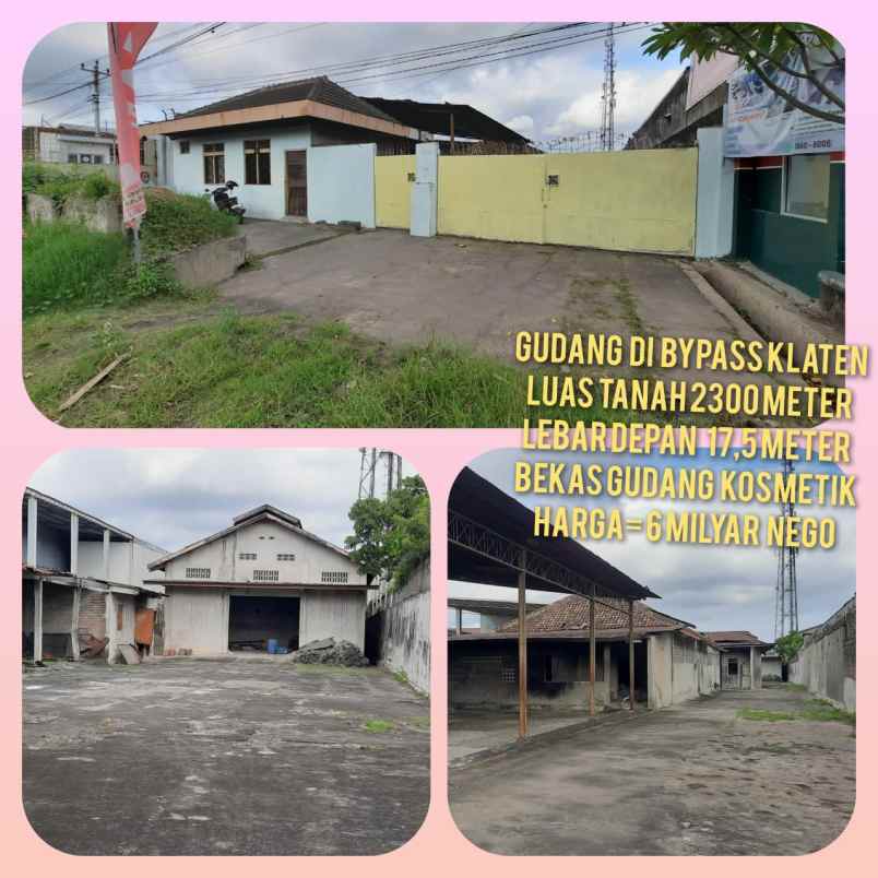 dijual gudang 2309m2 diklaten jateng harga 6 m