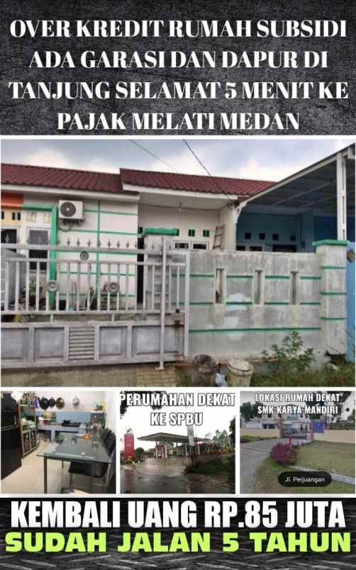 Take Over Kredit Rumah Subsidi Tanjung Selamat Pajak Melati Medan