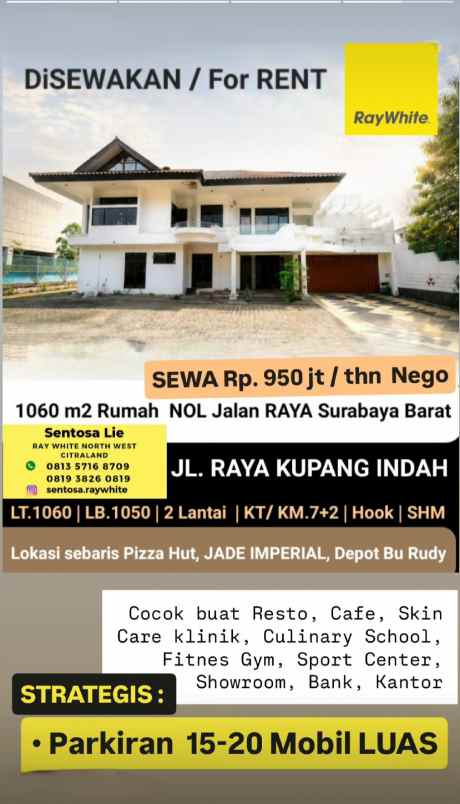 disewakan rumah jalan raya kupang indah