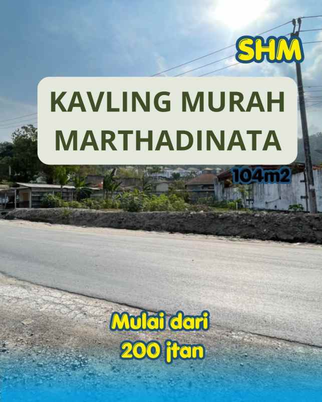 tanah murah di marthadinata strategis