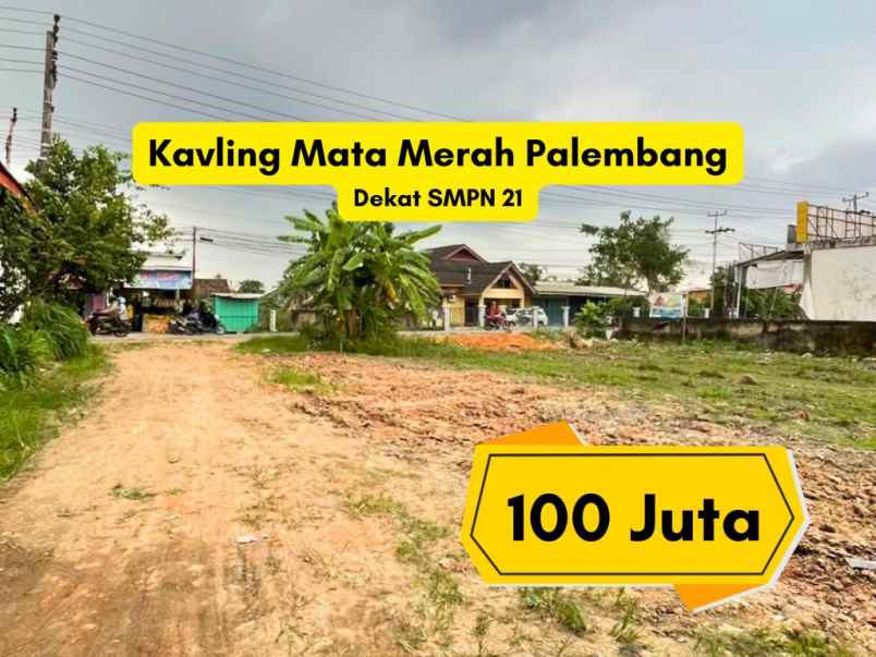 kavling 100 juta palembang shm mata merah