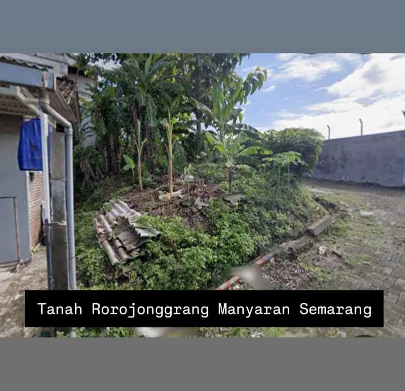 tanah rorojonggrang manyaran semarang barat