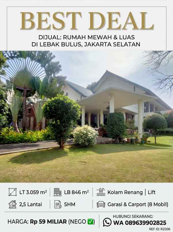dijual rumah mewah dan luas di lebak bulus jaksel