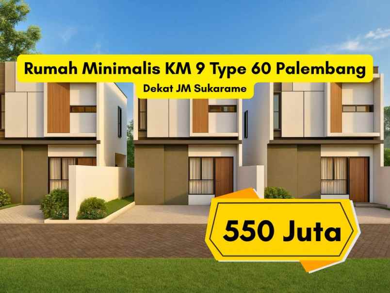 rumah minimalis di km 9 palembang harga 550 juta