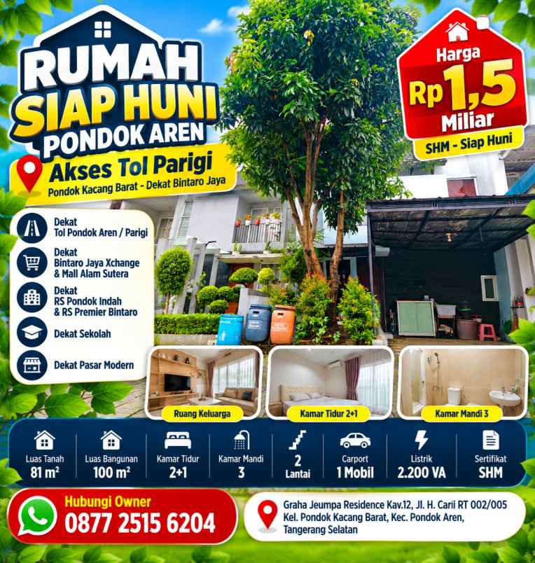 rumah siap huni pondok aren akses tol parigi shm