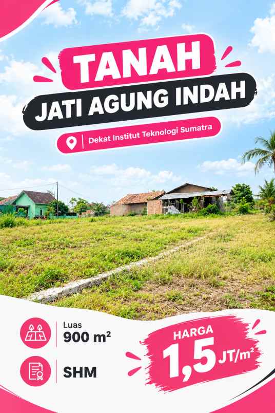 tanah jati agung bandar lampung