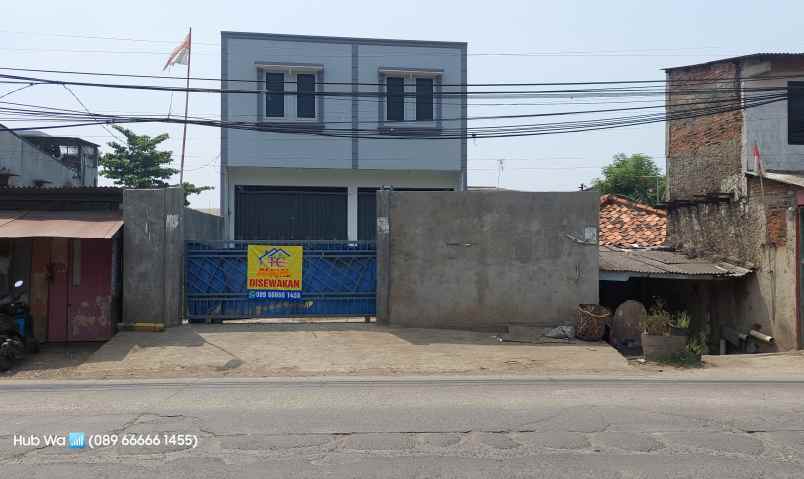 disewakan ruko gudang kantor jalan raya dadap kosambi