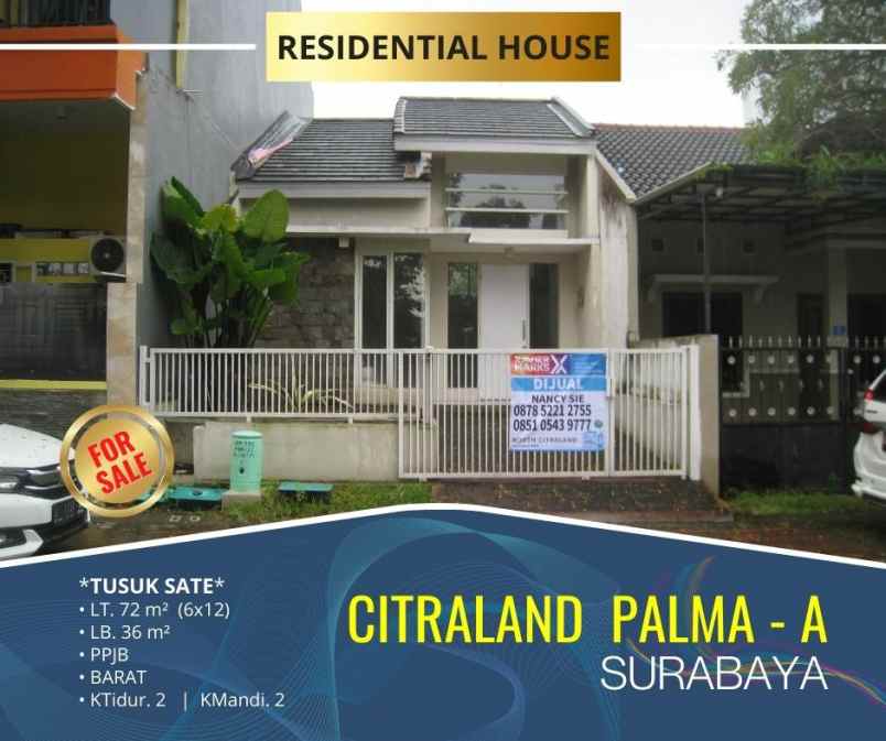 Rumah Tusuk Sate Siap Huni Citraland Palma Surabaya