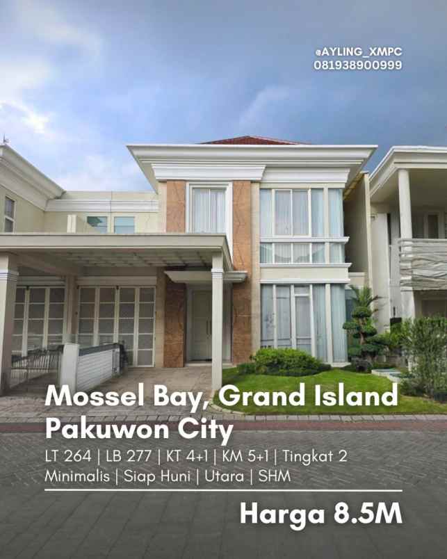 rumah mossel bay pakuwon city minimalis siap huni