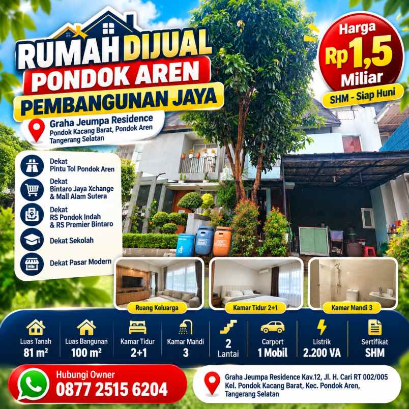 rumah dijual pondok aren pembangunan jaya lt 81 lb 100