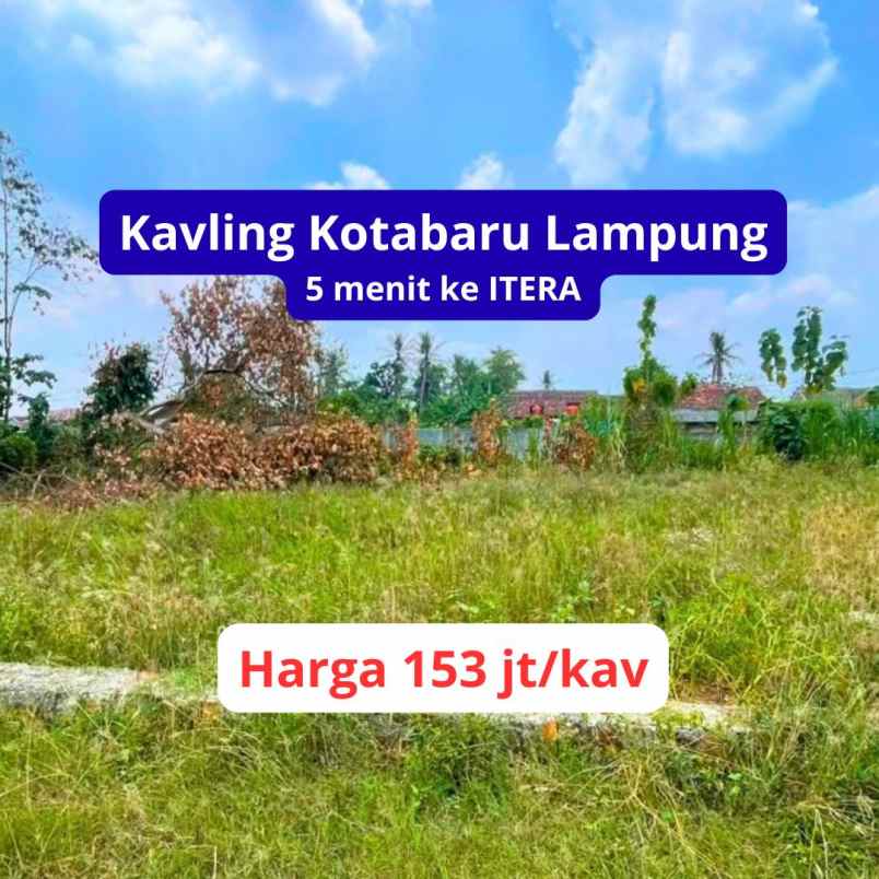 tanah dijual dekat kampus itera murah